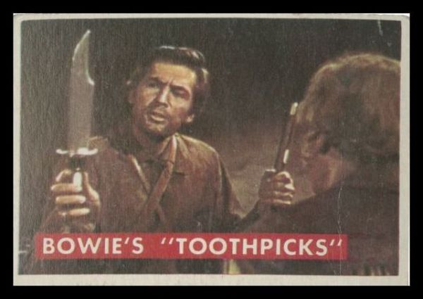 53 Bowie's Toothpicks
